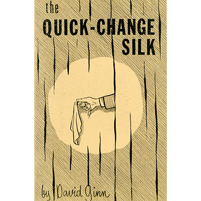 The Quick Change Silk by David Ginn (Download)