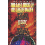 World's Greatest The Last Trick of Dr. Jacob Daley by L&L Publishing video (Download) dvdvdwglasttrick-full.png