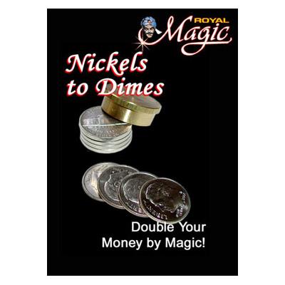 Nickles to Dimes by Royal Magic