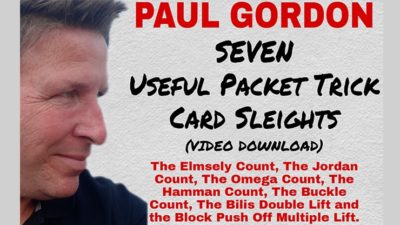 Seven Useful Packet Trick Card Sleights by Paul Gordon video (Download)