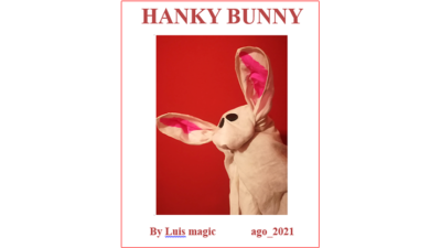 HANKY BUNNY by Luis Magic video (Download)
