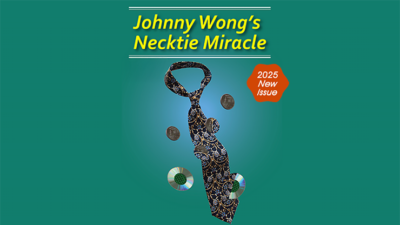 Johnny Wong's Necktie Miracle, Dollar Size
