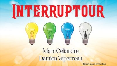 Interruptour by Marc Cliandre & Damien Vappereau